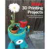 Make: 3D Printing Projects - Print