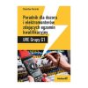Poradnik dla dozoru i elektromonterów zdających egzamin kwalifikacyjny URE Grupy G1 - Stanisław Paciorek