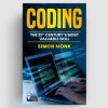 Coding: The 21st Century’s Most Valuable Skill by Simon Monk
