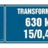 ZNAK - HI005 Transformator-1 630 kVA 15/0.4 kV 45 x 15 cm FN - Folia samoprzylepna