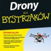 Drony dla bystrzaków - książka drukowana