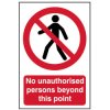 Scan 4053 No Unauthorised Persons Beyond This Point - PVC 400 x 600mm