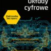 Elektronika bez oporu. Układy cyfrowe - ebook