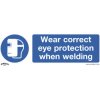 Worksafe SS54V10 Safety Sign Wear Eye Protection When Welding Self-Ad Vinyl PK10
