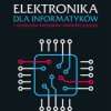 Elektronika dla informatyków i studentów kierunków nieelektrycznych - ebook