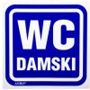Samoprzylepna tabliczka ostrzegawcza /OZNACZENIE WC DAMSKI 100X100/ 63/H/F