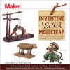 Make: Inventing a Better Mousetrap - PDF