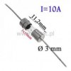Bezpiecznik szklany 10A do PCB 3x10mm; typ F