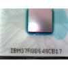 IBM37AGB640CB17 N_A 93+ SMD