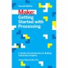 Make: Getting Started with Processing, 2nd Edition - PDF