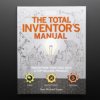 Adafruit The Total Inventor's Manual by Sean Michael Ragan