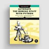 Automate the Boring Stuff with Python, 2nd Edition [Discontinued]
