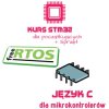 Kursy STM32 dla początkujących + FreeRTOS + Język C dla Mikrokontrolerów + Sprzęt