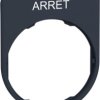 Label holder, printed with “ARRET”, for Harmony XB4F/XB5F, ZBYFP2104
