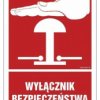 ZNAK - BC142 Wyłącznik bezpieczeństwa 15 x 22,5 cm KS - Folia podłogowa foto.