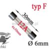 12A bezpiecznik szklany szybki 6x30mm