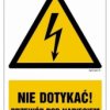 ZNAK - HA023 Nie dotykać przewodów pod napięciem 30 x 45 cm PN - Płyta 1mm