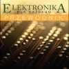 Elektronika dla każdego. Przewodnik - ebook