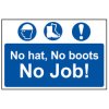 Scan 4009 No Hat No Boots No Job - PVC 600 x 400mm