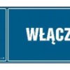 ZNAK - HH021 Włączono 45 x 15 cm FN - Folia samoprzylepna