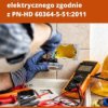 Dobór i montaż wyposażenia elektrycznego zgodnie z PN-HD 60364-5-51:2011 - ebook