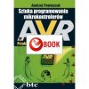 Sztuka programowania mikrokontrolerów AVR - przykłady (e-book)
