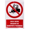 Samoprzylepna tabliczka ostrzegawcza /Zakaz ruchu urządzeń do transportu poziomego 200x300/ IP/006/C1/2/F