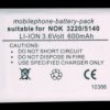 600mAh Li-ion for NOKIA 3220/5140/6021/7260