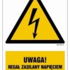 ZNAK - HA027 Uwaga regał zasilany napięciem zmiennym 253 V 7,5 x 10 cm FN - Folia samoprzylepna
