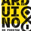 Arduino od podstaw - ebook