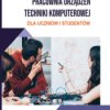Pracownia Urządzeń Techniki Komputerowej dla uczniów i studentów Część-2 - ebook