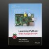 Adafruit Learning Python with Raspberry Pi by Alex Bradbury