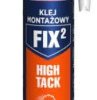 KLEJ MONTAŻOWY FIX2 HIGH TACK BIAŁY 290ML