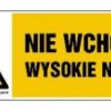 ZNAK - HB024 Nie wchodzić wysokie napięcie 45 x 15 cm FN - Folia samoprzylepna