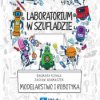 Laboratorium w szufladzie Modelarstwo i robotyka - ebook