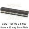 Socket Strip 36-way x 5-row (ESQT-136-02-L-5-600) - Samtec