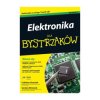 Elektronika dla bystrzaków. Wydanie II - Cathleen Shamieh, Gordon McComb