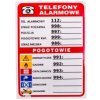 Samoprzylepna tabliczka ostrzegawcza /Telefony alarmowe 210x150/ 93/210X150/F