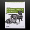 Adafruit Building Wireless Sensor Networks by Rob Faludi