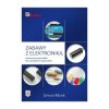 Zabawy z elektroniką. Ilustrowany przewodnik dla wynalazców i pasjonatów - Simon Monk
