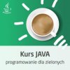 Kurs JAVA dla zielonych - wersja ON-LINE