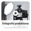 Kurs fotografia produktowa - wersja ON-LINE