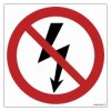 ZNAK - GB005 Nie załączać urządzeń elektrycznych 10 x 10 cm FN - Folia samoprzylepna