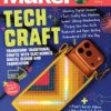 Tech Craft! – Make: Volume 97 Magazine