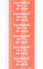 Etykieta samoprzylepna z nadrukiem tekst Equipment Not To Be Used 140 szt. RS PRO Klej