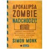 Apokalipsa zombie nadchodzi! Obroń swoją bazę za pomocą prostych obwodów, Arduino i Raspberry Pi - Simon Monk