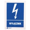 Samoprzylepna tabliczka ostrzegawcza /WYŁĄCZNIK 52X74/ 10EIA/Q1/F