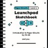 Chibitronics Paper circuits launchpad sketchbook (12 pack) - paper circuits level 1