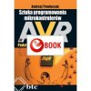 Sztuka programowania mikrokontrolerów AVR - podstawy (e-book)