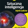 Sztuczna inteligencja dla bystrzaków - ebook